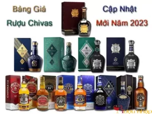 Bảng giá rượu Chivas cập nhật mới nhất 2023